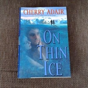 On Thin Ice Author Cherry Adair Hardcover New 2004 OOP Rare First Edition
